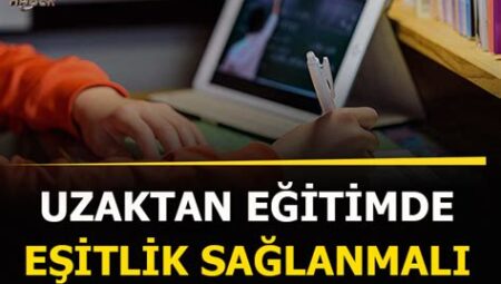 Eğitimde Uzaktan Erişim ve Eşitlik