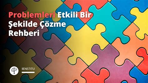 Lise Öğrencileri İçin Kritik Düşünme ve Problemleri Çözme Becerilerinin Geliştirilmesi